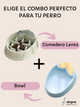 🐶 🍽️ SET Comedero Lento 🌽 + Bowl 🥤 De Maiz Para Perro