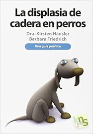 Libro: La displasia de cadera en perros - alegriabordercollie